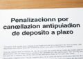 Penalización por cancelación anticipada de depósito a plazo